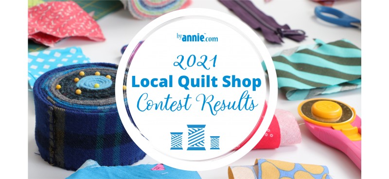 2021 Local Quilt Shop Contest Winners